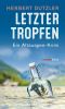 [Gasperlmaier 10] • Letzter Tropfen